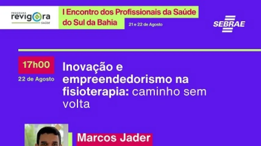 Itabuna sediará I Encontro dos profissionais da saúde do Sul da Bahia promovido pelo Sebrae